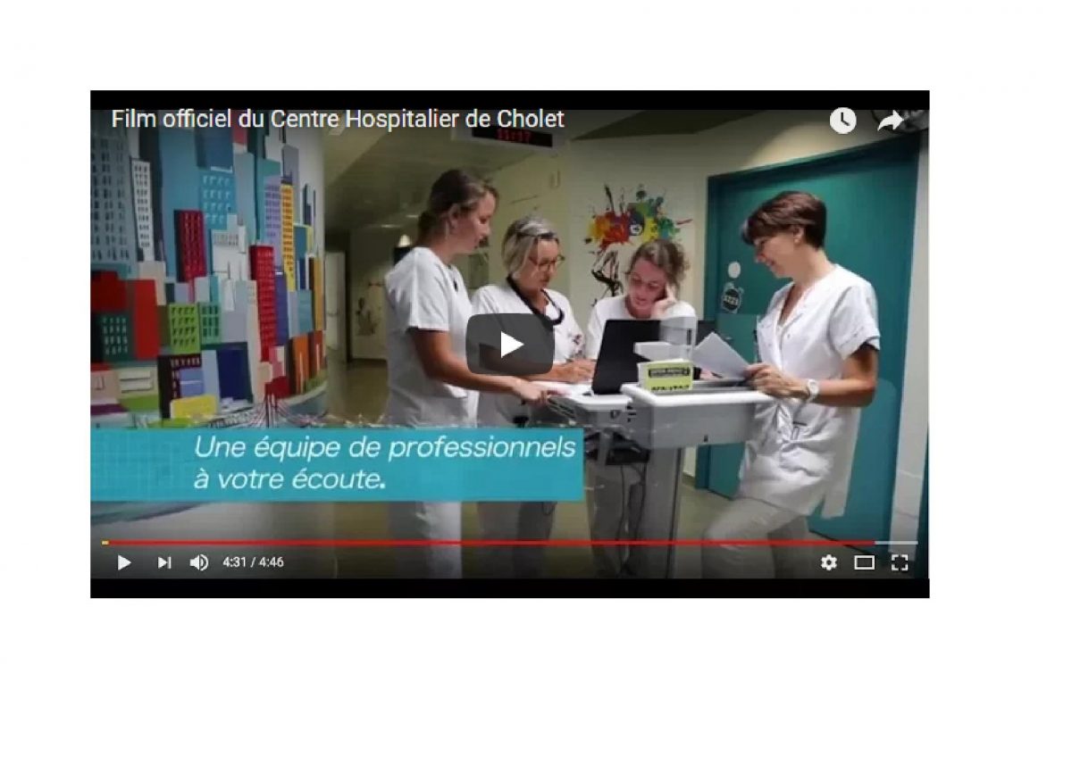 Vidéo de présentation Centre Hospitalier de Cholet (réalisation NTU Médias)